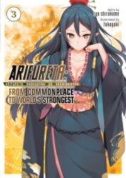 Arifureta: From Commonplace to World's Strongest (ISBN: 9781626928459)
