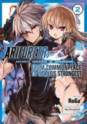 Arifureta: From Commonplace to World's Strongest (Manga) Vol. 2 - RYO SHIRAKOME (ISBN: 9781626928213)