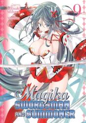 Magika Swordsman and Summoner Vol. 9 (ISBN: 9781626928046)