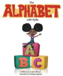 The Alphabet With Bella (ISBN: 9781626768253)