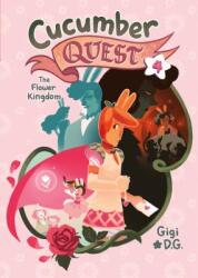 Cucumber Quest: The Flower Kingdom (ISBN: 9781626728356)