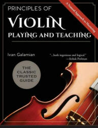 Principles of Violin Playing and Teaching (ISBN: 9781626545526)