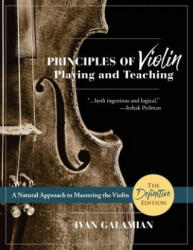 Principles of Violin Playing and Teaching (Dover Books on Music) - IVAN GALAMIAN (ISBN: 9781626545076)