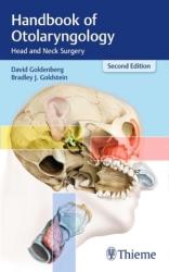 Handbook of Otolaryngology - David Goldenberg, Bradley J. Goldstein (ISBN: 9781626234079)