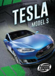 Tesla Model S - Emily Rose Oachs (ISBN: 9781626177802)