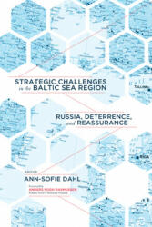 Strategic Challenges in the Baltic Sea Region - Dahl (ISBN: 9781626165717)