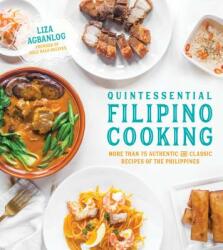 Quintessential Filipino Cooking - Liza Agbanlog (ISBN: 9781624145483)