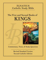 The First and Second Book of Kings - Scott Hahn, Curtis Mitch (ISBN: 9781621640295)