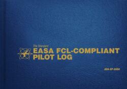 Standard Easa Fcl-Compliant Pilot Log - Asa Staff (ISBN: 9781619546233)