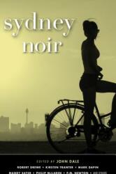 Sydney Noir (ISBN: 9781617755811)