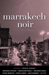 Marrakech Noir (ISBN: 9781617754739)