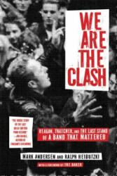 We Are The Clash - Mark Andersen (ISBN: 9781617752933)