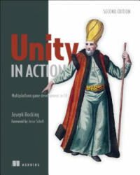 Unity in Action, Second Edition - Joe Hocking (ISBN: 9781617294969)