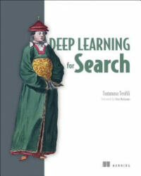 Deep Learning for Search (ISBN: 9781617294792)
