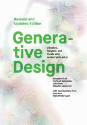 Generative Design - Benedikt Gross (ISBN: 9781616897581)