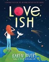 Love Ish (ISBN: 9781616207984)