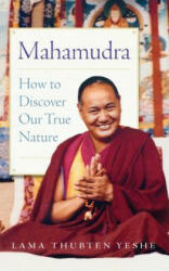 Mahamudra - Lama Yeshe (ISBN: 9781614293958)