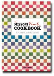 Missoni Family Cookbook - Francesco Maccapani Missoni (ISBN: 9781614286646)