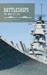 Battleships - Publishers Casemate (ISBN: 9781612006178)