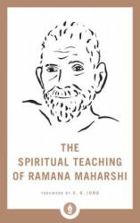 Spiritual Teaching of Ramana Maharshi - Ramana Maharshi (ISBN: 9781611806250)