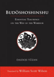 Budoshoshinshu - Daidoji Yuzan, Bill Wilson (ISBN: 9781611805680)