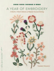 Year of Embroidery - Yumiko Higuchi (ISBN: 9781611804720)