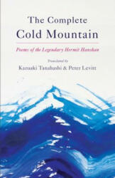 Complete Cold Mountain - Kazuaki Tanahashi, Peter Levitt (ISBN: 9781611804263)