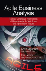 Agile Business Analysis - KEVIN AGUANNO (ISBN: 9781604271485)