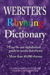 Webster's Rhyming Dictionary - Merriam-Webster (ISBN: 9781596951747)