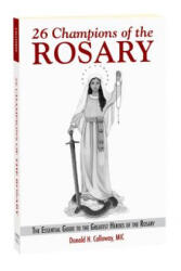 26 Champions of the Rosary (ISBN: 9781596144019)