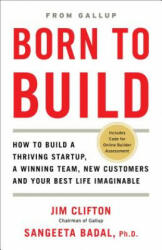 Born to Build - Jim Clifton, Sangeeta Badal (ISBN: 9781595621276)