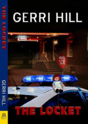 Gerri Hill - Locket - Gerri Hill (ISBN: 9781594935862)