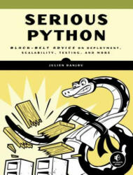 Serious Python - Danjou Julien (ISBN: 9781593278786)