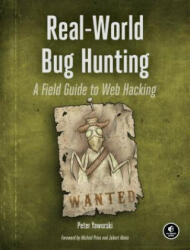 Real-world Bug Hunting - Peter Yaworski (ISBN: 9781593278618)