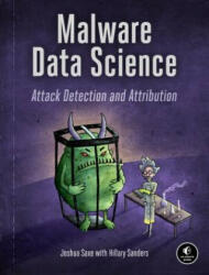 Malware Data Science - Joshua Saxe (ISBN: 9781593278595)