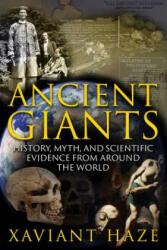 Ancient Giants - Xaviant Haze (ISBN: 9781591432937)