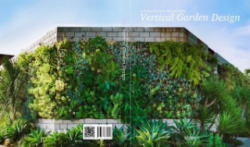 Vertical Garden Design - Li Aihong (ISBN: 9781584236917)