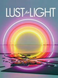 Lust For Light - Illuminated Works - Hannah Stouffer (ISBN: 9781584236818)