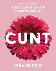 Cunt (ISBN: 9781580056649)