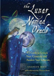 Lunar Nomad Oracle - Shaheen (Shaheen Miro) Miro (ISBN: 9781578636310)