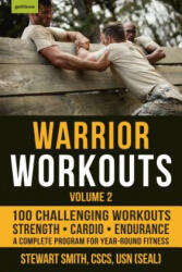 Warrior Workouts Volume 2 - Stewart Smith (ISBN: 9781578267408)
