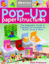 Pop-up Paper Structures - Heidi Pridemore (ISBN: 9781571204202)