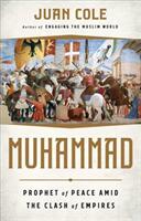 Muhammad: Prophet of Peace Amid the Clash of Empires (ISBN: 9781568587837)