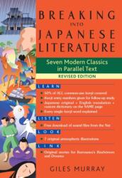 Breaking Into Japanese Literature - Giles Murray (ISBN: 9781568365893)