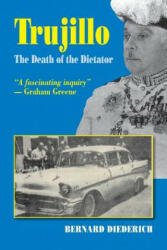 Trujillo: The Death of a Dictator (ISBN: 9781558762060)