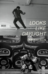 Looks Like Daylight: Voices of Indigenous Kids (ISBN: 9781554981212)