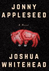 Jonny Appleseed (ISBN: 9781551527253)