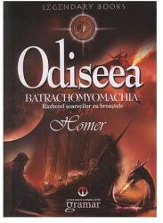 Odiseea. Batrachomyomachia (ISBN: 9789731973395)