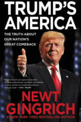 Trump's America - Newt Gingrich (ISBN: 9781546077060)