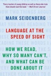 Language at the Speed of Sight (ISBN: 9781541617155)